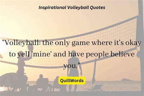 142 Inspirational Volleyball Quotes To Get You Fired Up.